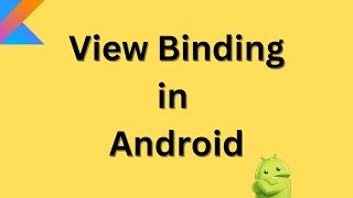 ViewBinding  Kotlin  Android Studio App  Android Viewbinding  Kotlin Tutorial  Hindi [upl. by Berke]