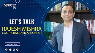 Lets Talk Episode 2 feat Rajesh Mishra COO Pernod Ricard India [upl. by Sanoy714]