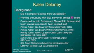 Seeking SQL Server Secrets with Kalen Delaney [upl. by Eilra655]