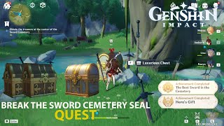 GENSHIN IMPACT  Break The Sword Cemetery Seal Quest Guide  How To Unlock The TriSeal [upl. by Anaibaf433]