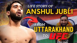 The Lifestory of Anshul Jubli  Indian🇮🇳 UFC Fighter from Uttarakhand [upl. by Aicxela]