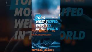 Top 5 Most Visited Websites In The World facts information trend trending trendingshorts fyp [upl. by Damali]