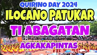 Quirino Day 2024ken ILOCANO PATUKAR TI ABAGATAN AGKAKAPINTASmrsmapalad [upl. by Arman874]