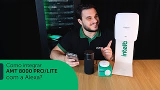 Como integrar o AMT 8000 PROLITE com a Alexa [upl. by Devondra]