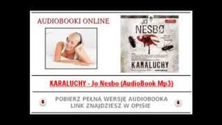 KARALUCHY  Jo Nesbo AudioBook Mp3  Kryminał Skandynawski [upl. by Charmine50]