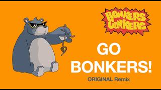 BONKERS CONKERS  Breakbeat Remix ORIGINAL [upl. by Assertal]