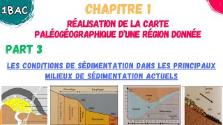 1BAC SVT  Réalisation de la carte paléogéographique part 3 Les conditions de sédimentation [upl. by Aneroc]