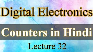 Counters  Digital Electronics  Lecture 32 [upl. by Tella366]