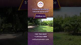 Se Venden 3 Lotes en Colonia Miraflores a 5 minutos de Aeropuerto 15000 por lote T 503 72998557 [upl. by Rodavlas]