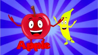 Apples and Bananas Song  Kids Nursery Rhymes [upl. by Nollaf]