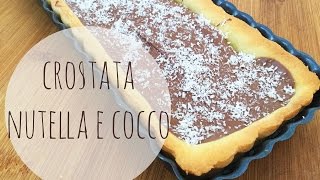 Crostata nutella e cocco [upl. by Eiramesor665]