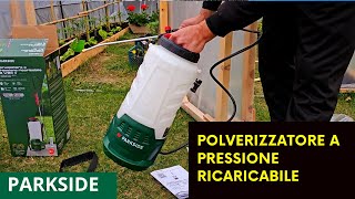 Parkside  Polverizzatore a Pressione Ricaricabile [upl. by Corsiglia304]