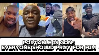 Portable is Gon£  Everyone Should Pray For Him [upl. by Polik]