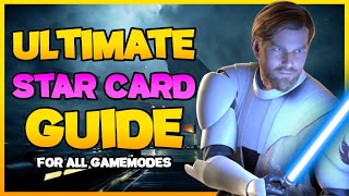 ULTIMATE ObiWan Kenobi STAR CARD Guide  ALL GAME MODES  2023 [upl. by Lock286]