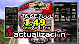 TSSETOOL para ETS Y ATS 149 DINERO XP Y GARAJES ACTUALIZACION [upl. by Areit]