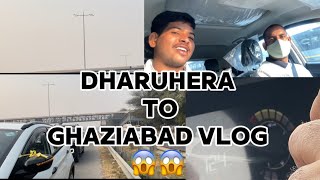 Dharuhera to Ghaziabad vlog 😱😱bolger minivlog vlog bolgger shortvideo viralvideo automobile [upl. by Nilram]