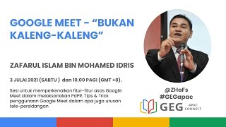 GEG APAC 2021  GOOGLE MEET  quotBUKAN KALENGKALENGquot [upl. by Puett]