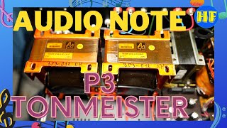 【前後級】Audio Note P3 Tonmeister 300B後級  M5 Line 前級。滄海遺珠，驚喜現身！（cc 中文繁、簡字幕） [upl. by Hafeetal]