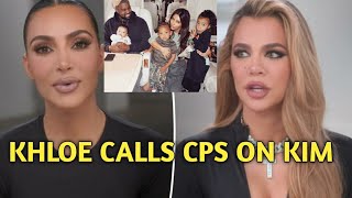 KARDASHIAN DRAMA TAKES UGLY TURN KHLOE FILED FOR CPS COMPLAINT AGAINST KIM [upl. by Anjali684]