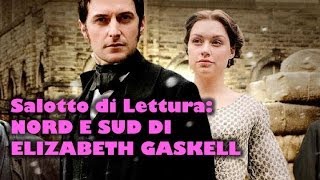 Salotto di Lettura Nord e Sud di Elizabeth Gaskell [upl. by Ayrb]