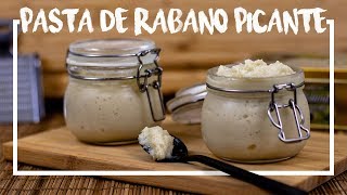 Pasta de Rábano Picante Casero [upl. by Ydassac]