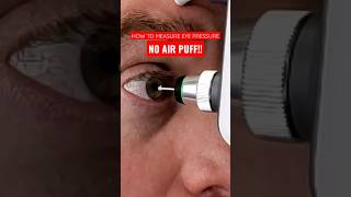 How To Measure Eye Pressure Without The Air Puff [upl. by Ydnak]