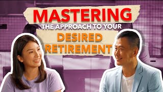 Mastering the approach to achieve your desired retirement [upl. by Aratal]