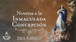 Día 5  Novena a La Inmaculada Concepción [upl. by Shayne]