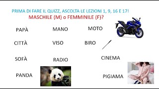 Italiano per stranieri Lezione 65 QUIZ MASCHILE FEMMINILE [upl. by Nnyliak]