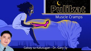 Muscle Cramps  Dr Gary Sy [upl. by Noryd]