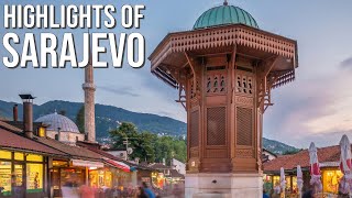 Sarajevo Highlights A Quick Tour of the Citys Top Sights [upl. by Ykcaj278]