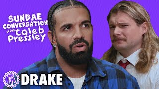 DRAKE Sundae Conversation with Caleb Pressley [upl. by Halie]