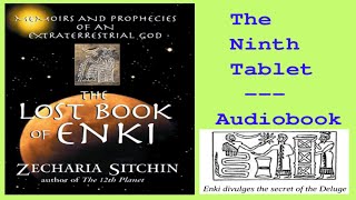 The Lost Book of Enki  The Ninth Tablet  Zecharia Sitchin Audiobook [upl. by Damita]