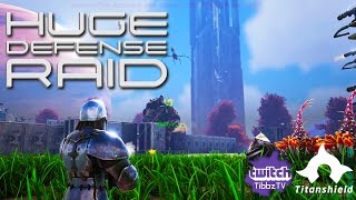 Ark Survival Evolved  Huge Defense Raid  Feat TibbzTv Twitch  Titanshield Gaming [upl. by Kean896]