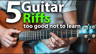 Five Awesome Guitar Riffs Too Good Not To Learn [upl. by Georgena]