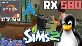 The Sims 2 Ultimate Collection on LINUX  R5 5600G  RX 580 8GB Arch Linux [upl. by Alida]