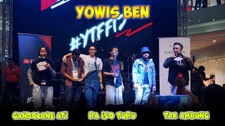 YOWIS BEN Perform LaguLagu Baru OST FILM YOWIS BEN 2 Di YOUTUBE FANFEST 2018  PART 2 [upl. by Cliffes]