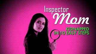 Inspector Mom Kidnapped in Ten Easy Steps 2007  Full Movie  Danica McKellar  Mystery [upl. by Flower]