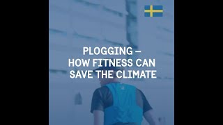 Plogging  how fitness can save the climate [upl. by Gerdy]