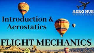 AerostaticsPerformance of Gas and Hot Air BalloonsFlightMechanicsAerohubAerospaceEngineering [upl. by Aldarcie435]