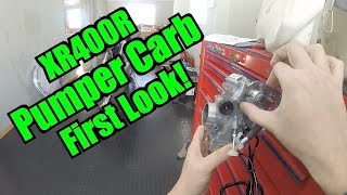 XR400 Pumper Carb  First Look [upl. by Hanahsuar994]