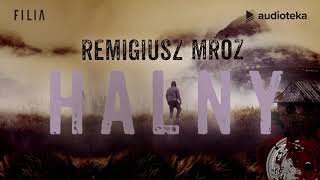 Remigiusz Mróz quotHalnyquot  audiobook [upl. by Nerrag]