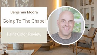 Benjamin Moore Going To The Chapel Paint Color Review [upl. by Hollinger]