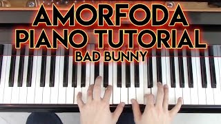 quotAmorfodaquot  Piano Tutorial  Partitura Sheet Music  Bad Bunny  George Vidal [upl. by Sigismund]