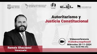 Autoritarismo y Justicia Constitucional [upl. by Claudian]