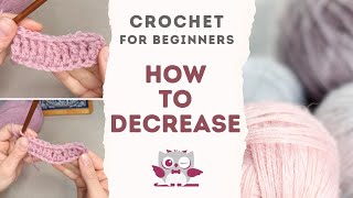 How to Decrease in Crochet  sc2tog hdc2tog dc2tog tr2tog [upl. by Eeima]