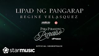 Lipad Ng Pangarap  Regine Velasquez From quotPira Pirasong Paraisoquot  Lyrics [upl. by Alliehs]