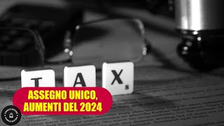 Assegno Unico 2024  aumenti e procedura per la domanda con isee aggiornato [upl. by Yra982]