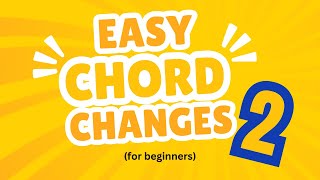 Easy Guitar Chord Changes for beginners  Start playing music now [upl. by Applegate]