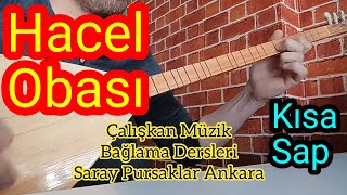 Hacel Obası Kısa Sap Bağlama Solfej bağlamasolfej sazdersi keşfet türkü oyunhavasi [upl. by Ema]